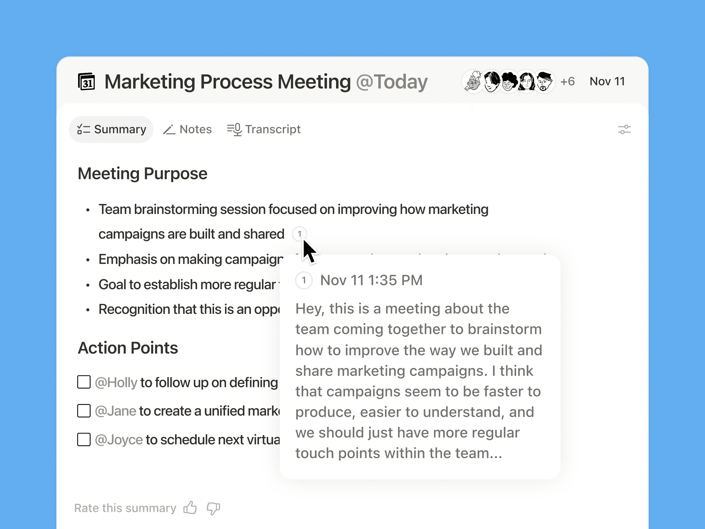 Now you can go to the exact moment in the transcript for every takeaway